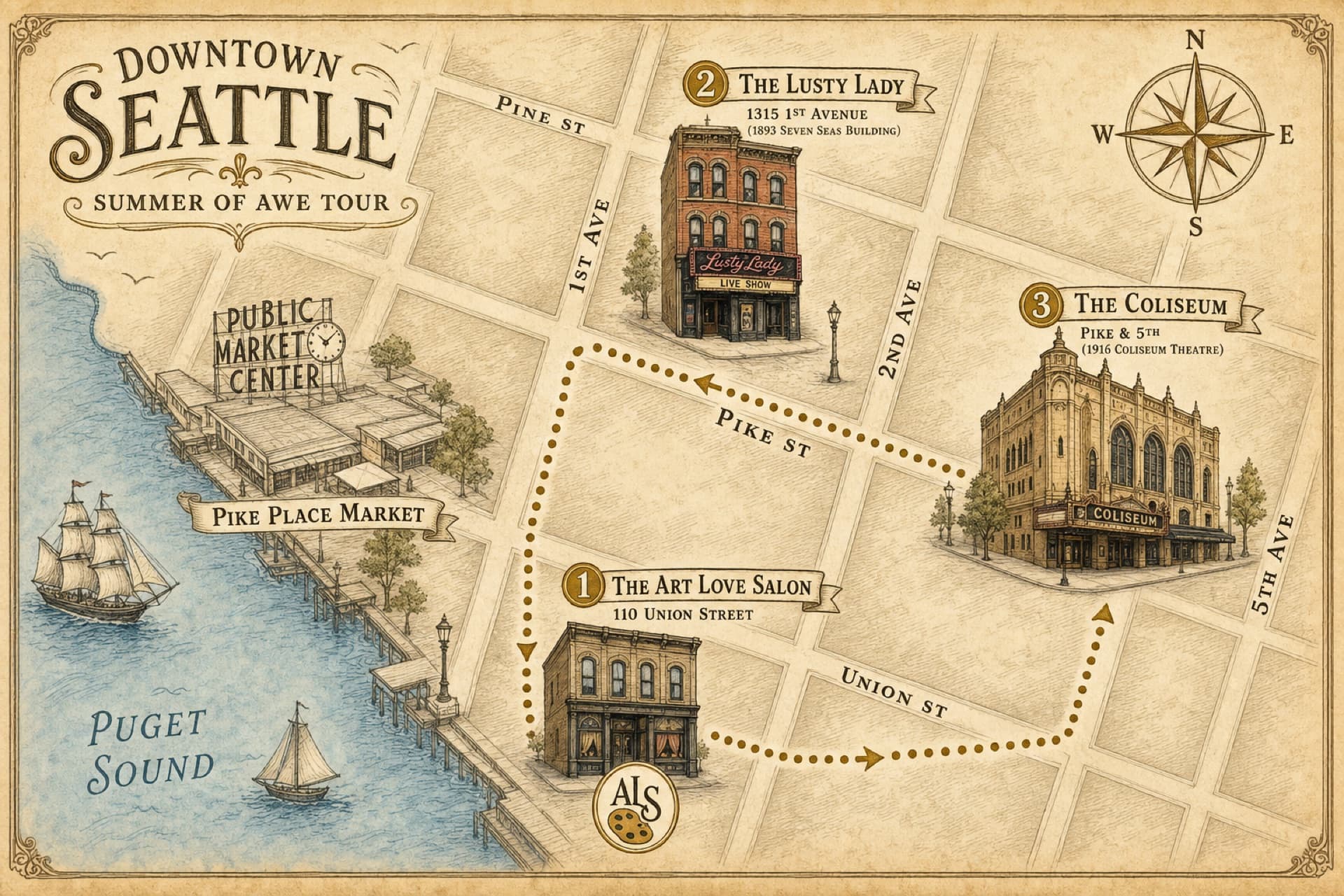 A vintage-style illustrated street map of downtown Seattle showing the Summer of Awe Tour route: stop 1 the Art Love Salon at 110 Union Street with the ALS palette logo, stop 2 the Lusty Lady at 1315 1st Avenue, stop 3 the Coliseum Theatre at Pike and 5th, with Pike Place Market labeled to the side and Puget Sound with sailing ships along the left edge